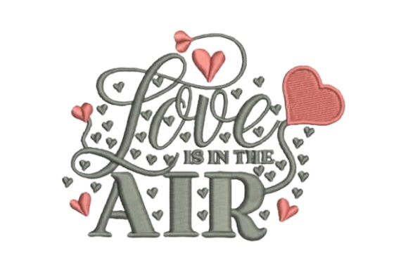 Love is in the Air: A Designer's Embroidery Asset